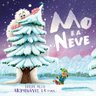 mo e a neve